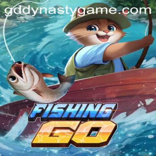 Dive into the World of FishingGO: Adventure Awaits in GD DYNASTY