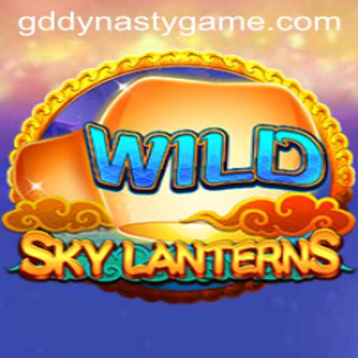 Exploring the World of SkyLanterns: A Deep Dive into GD DYNASTY