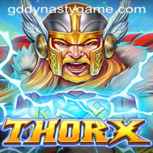 ThorX - An Electrifying Adventure into GD DYNASTY